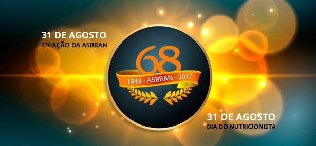 Nutricionistas festejam e Asbran celebra 68 anos