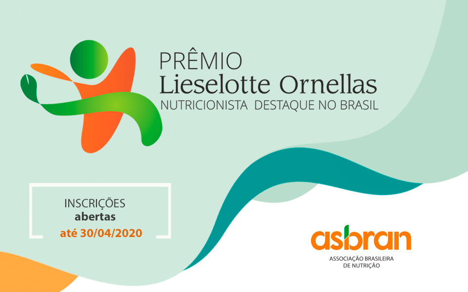 Asbran lança nova edição do Prêmio Lieselotte Ornellas Nutricionista Destaque no Brasil